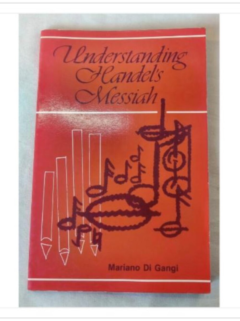 Understanding Handel's Messiah Music 1984 PB